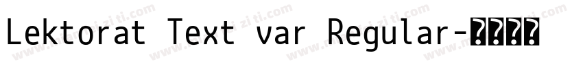 Lektorat Text var Regular字体转换